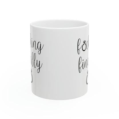 F*cking Finally Mug – Funny Engagement Coffee Mug