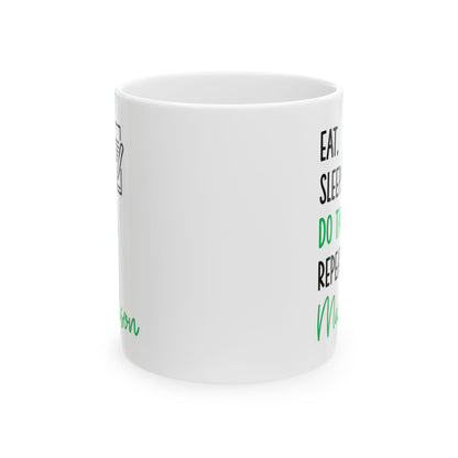 Eat Sleep Do Taxes Repeat Mug – Custom Tax Preparer Gift