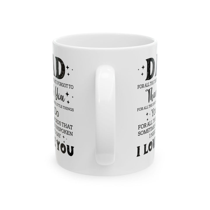 Dad White Mug, (11oz, 15oz)