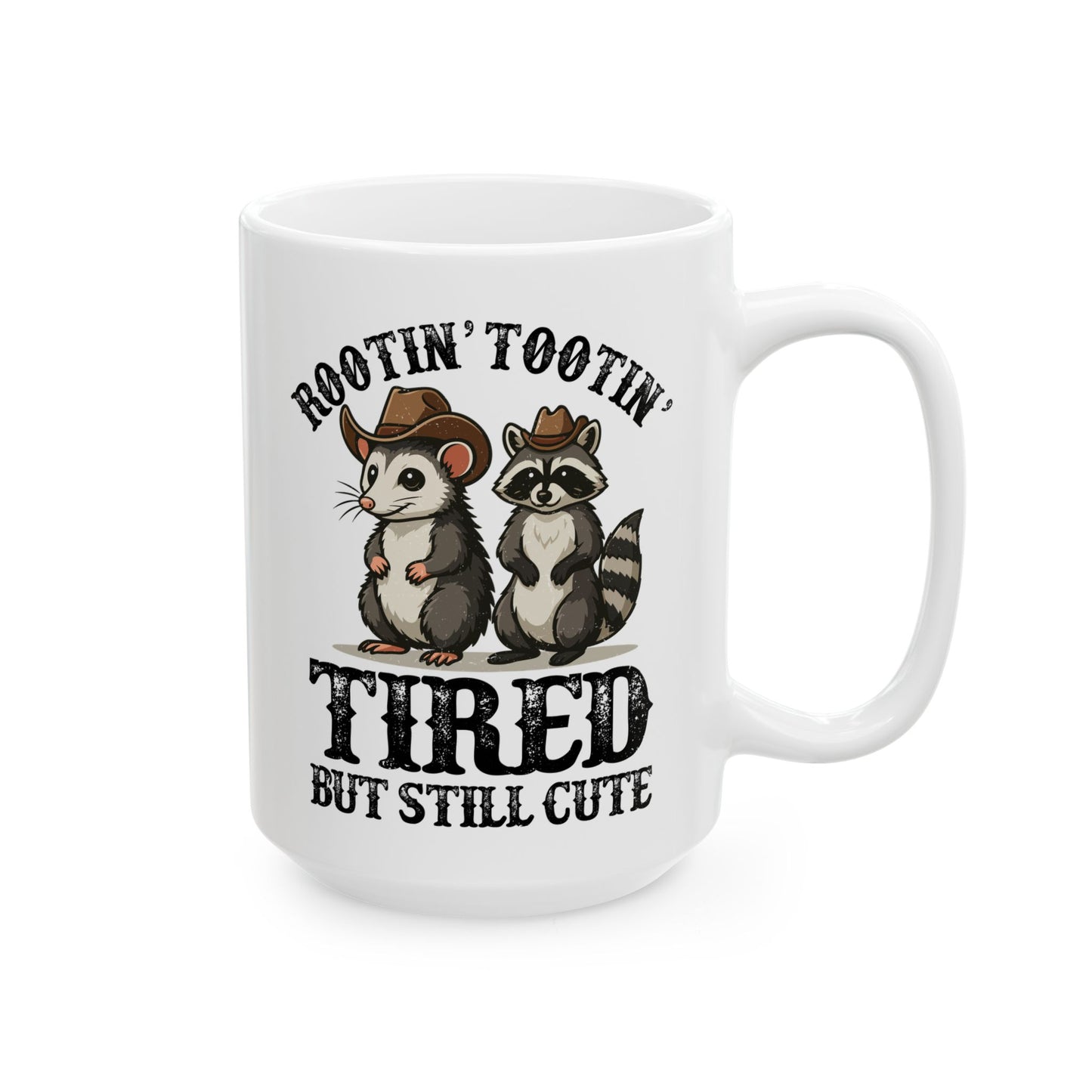 Rootin Tootin Tired but Still Cute