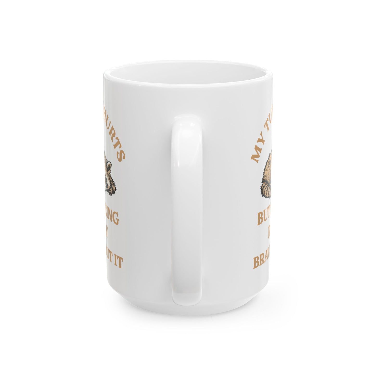 My tummy hurts but i'm being really brave v2, white Mug, (11oz, 15oz)
