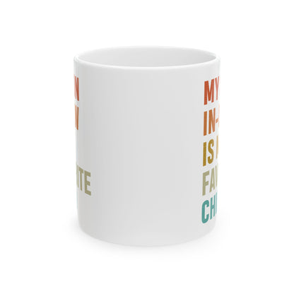 2. Son-in-law mug  Ceramic Mug, (11oz, 15oz)