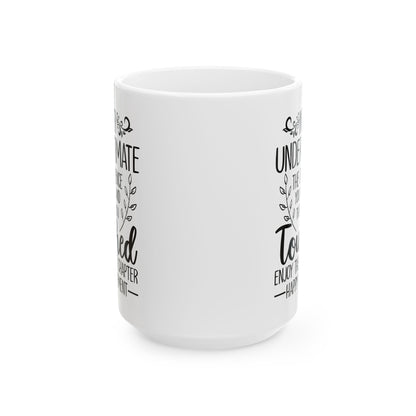 Never Underestimate The Difference