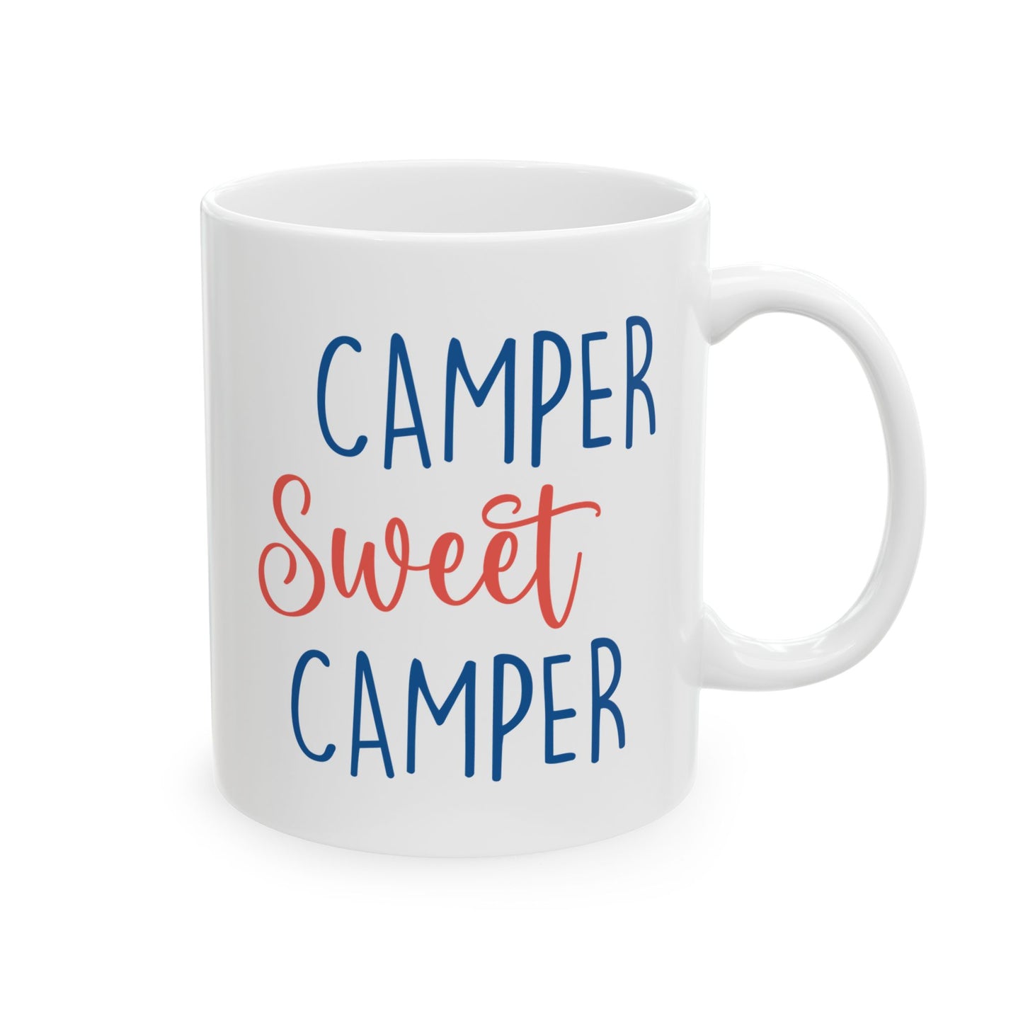 Camper Sweet Camper Shirt Ceramic Mug, (11oz, 15oz)