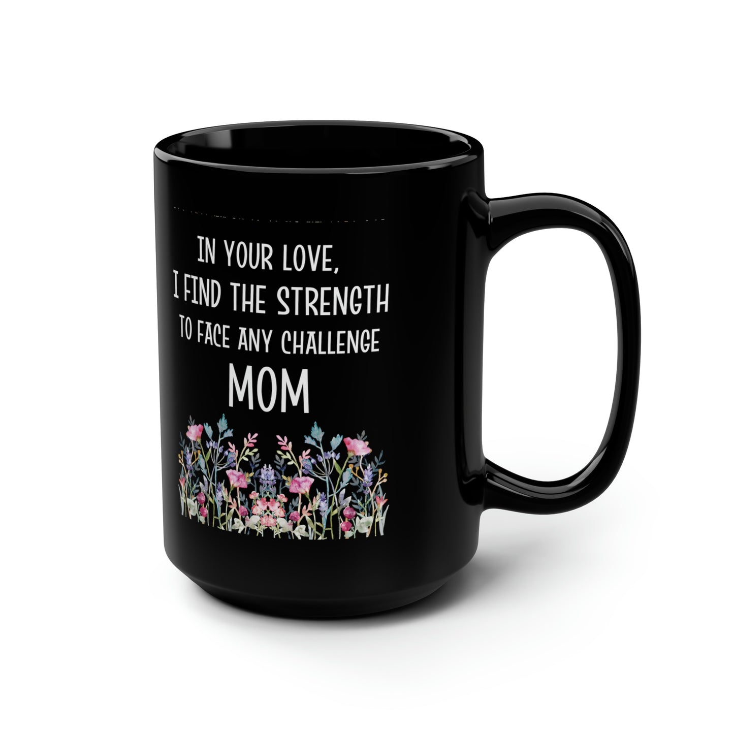 Mom Strength Tall Mug – Elegant Black Ceramic Gift for Mom