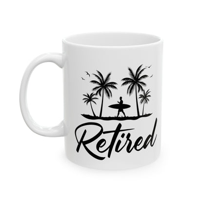 Retired Mug – Surfing Themed Retirement Gift, Perfect for Beach Lovers