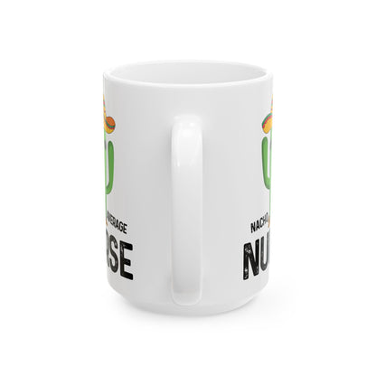 Nacho Average Nurse White Mug, (11oz, 15oz)