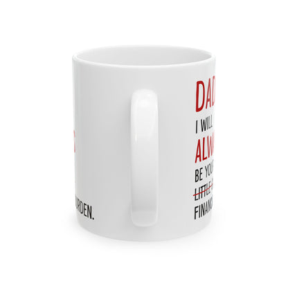 Dad Ceramic Mug, (11oz, 15oz)
