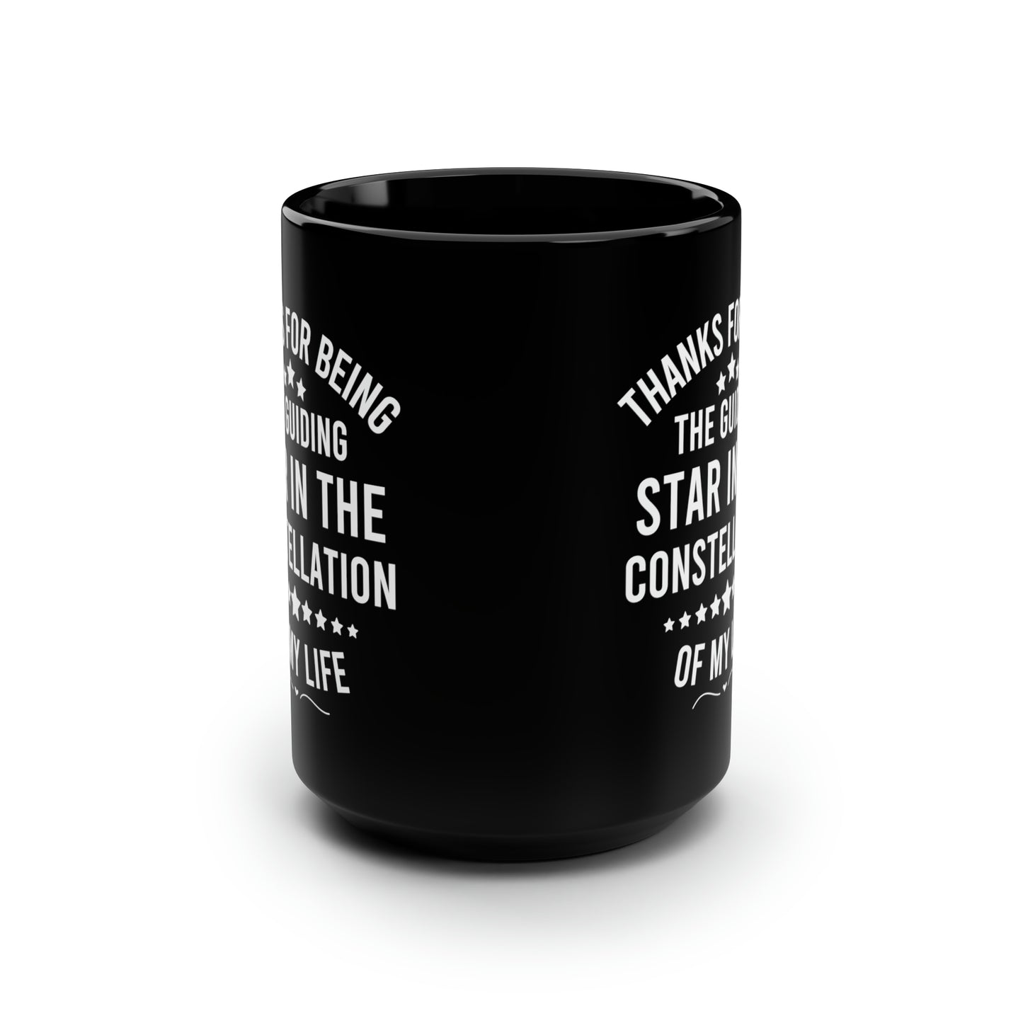 Motivational Celestial Mug Thanks for Being the Star That Guides Me Black Ceramic Gift Mug
