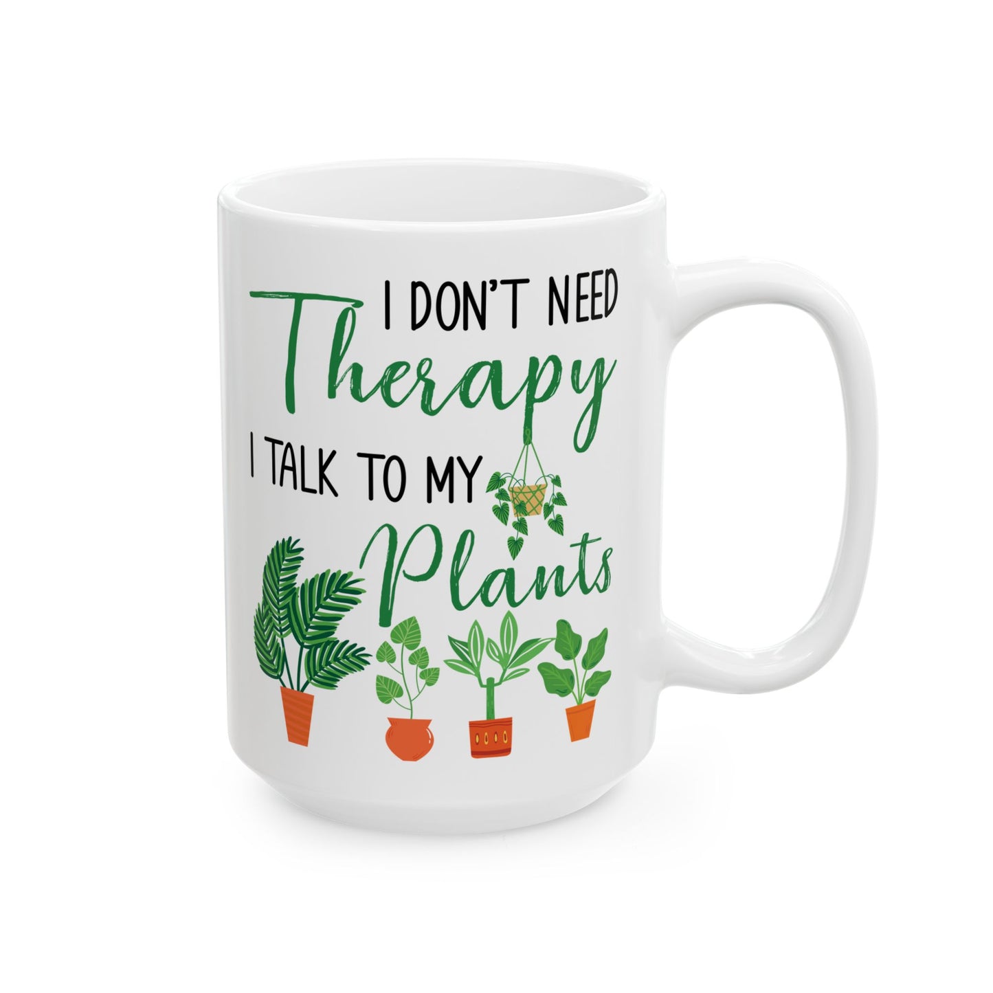 Plant Therapy Mug – Funny White Coffee Cup for Gardeners & Plant Parents