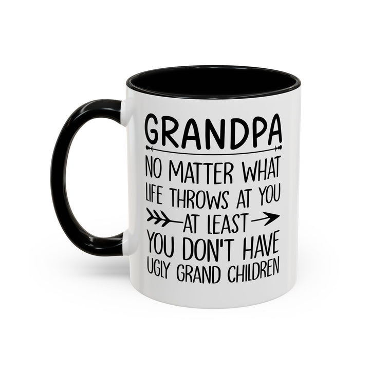 Grandpa No Matter What Life Throws