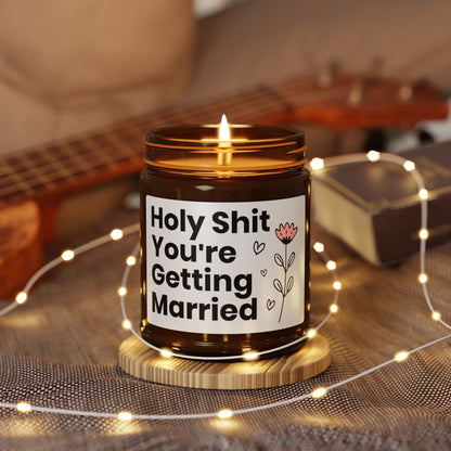 Holy Shit You_re Getting Married