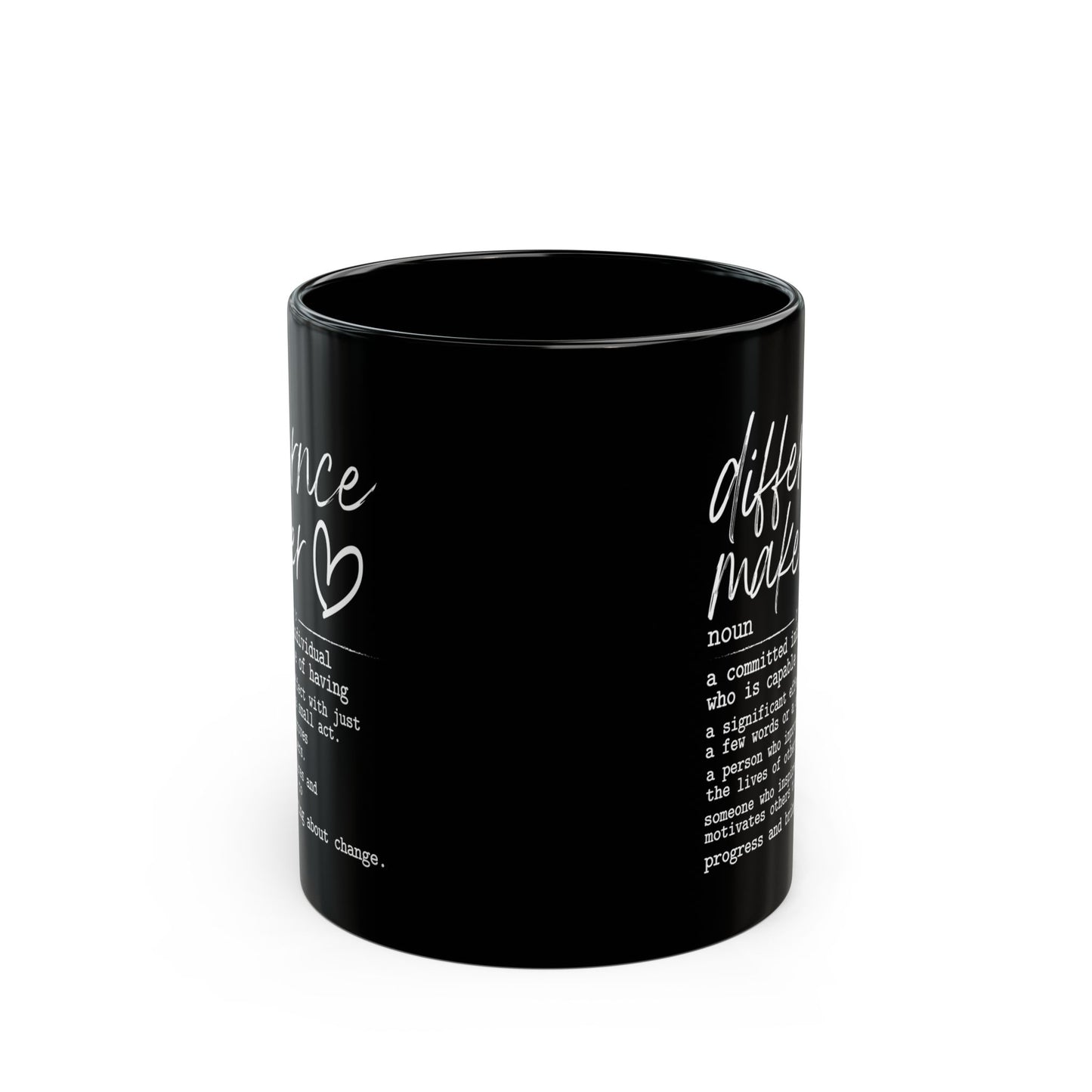 Difference Maker Black Mug (11oz, 15oz)