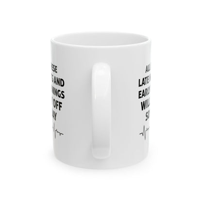 Medical Student Mug – Late Nights Early Mornings Motivation Gift Future Doctors & Nurses