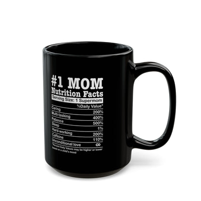 Best mom ever Black Mug (11oz, 15oz)