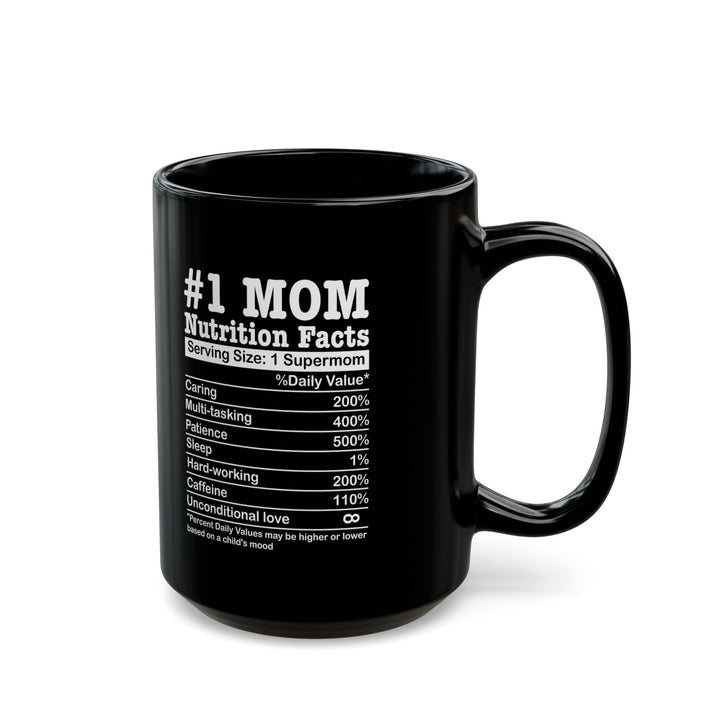 Best mom ever Black Mug (11oz, 15oz)