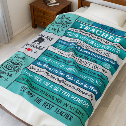 To My Teacher Appreciation Blanket  Velveteen Plush Blanket