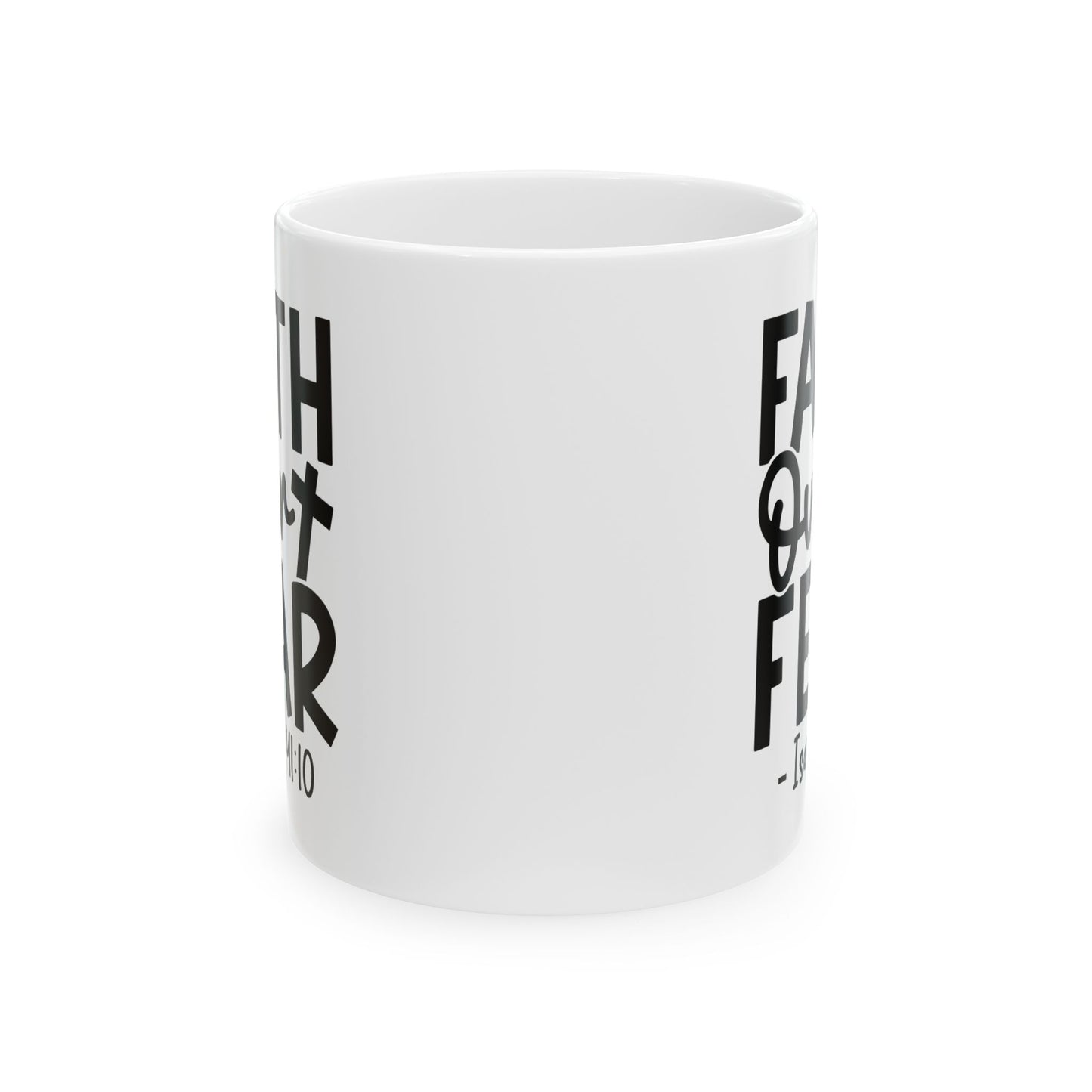 Faith Over Fear White Mug, (11oz, 15oz)