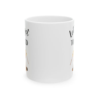 Let's Get Toasted – Campfire Marshmallow Fun Ceramic Mug, (11oz, 15oz)