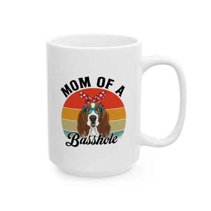 Mom of a Basshole White Mug – Funny Gift for Basset Hound Dog Moms