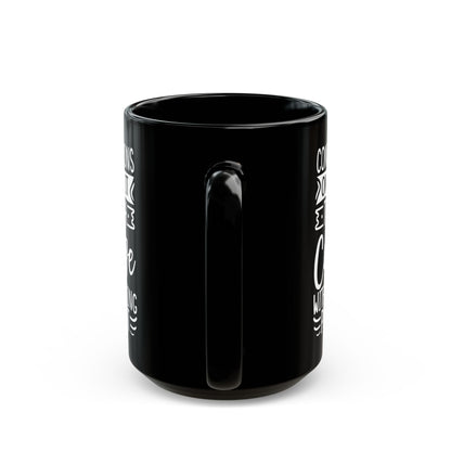 Congratulations on Making it Through College Without Getting Pregnant Black Mug (11oz, 15oz)