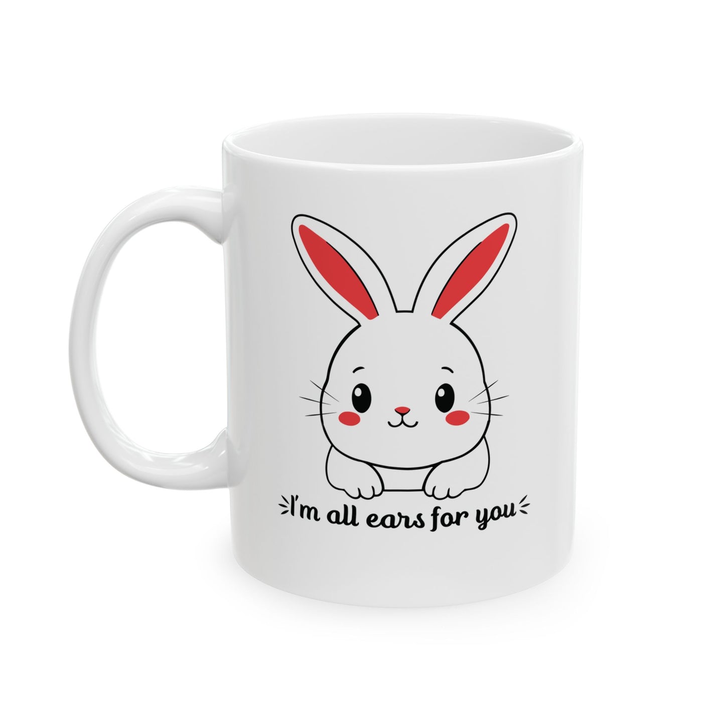 All Ears Bunny Mug – Cute Punny Gift for Someone Special