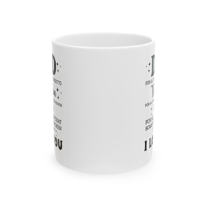 Dad White Mug, (11oz, 15oz)