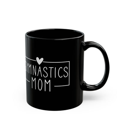 Gymnastics Mom Black Mug (11oz, 15oz)