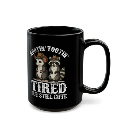 Rootin Tootin Tired but Still Cute