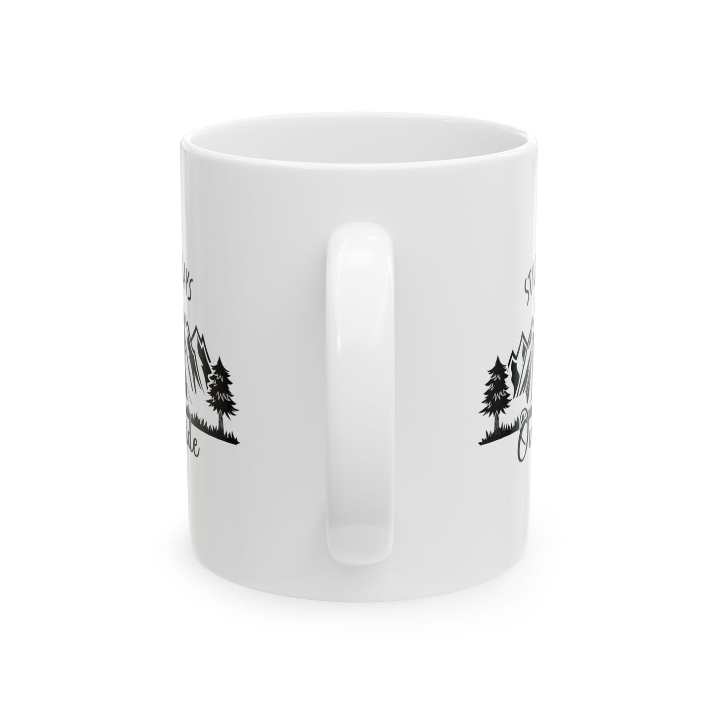 Still Plays Outside Ceramic Mug, (11oz, 15oz)