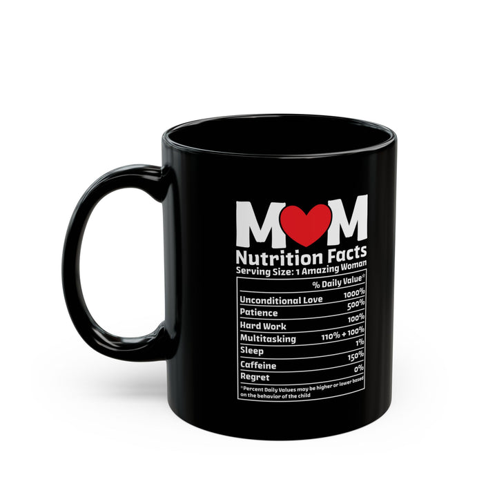 Mom  Black Mug (11oz, 15oz)