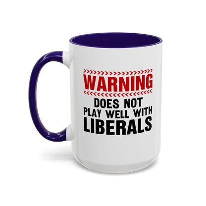 LIBERALS Colorful Mugs (11oz, 15oz)