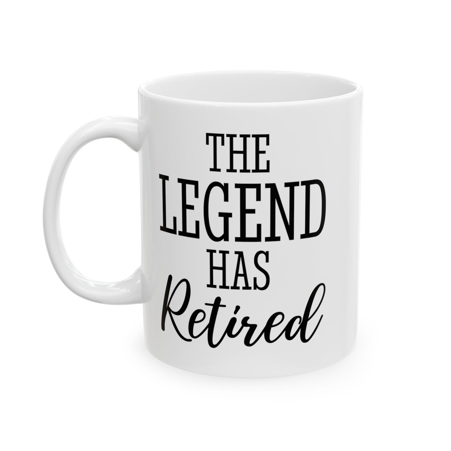 The Legend Has Retired White Mug – Ideal Gift for Retirees