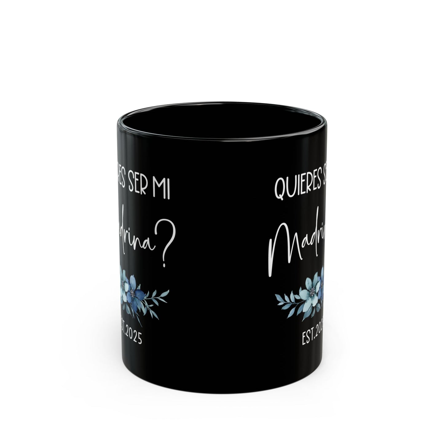 ¿Quieres Ser Mi Madrina Mug – Black Spanish Godmother Gift 2025