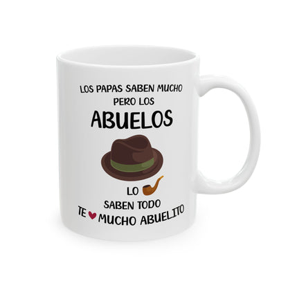 Los Abuelos Lo Saben Todo Mug – Grandfather Appreciation White Ceramic Mug