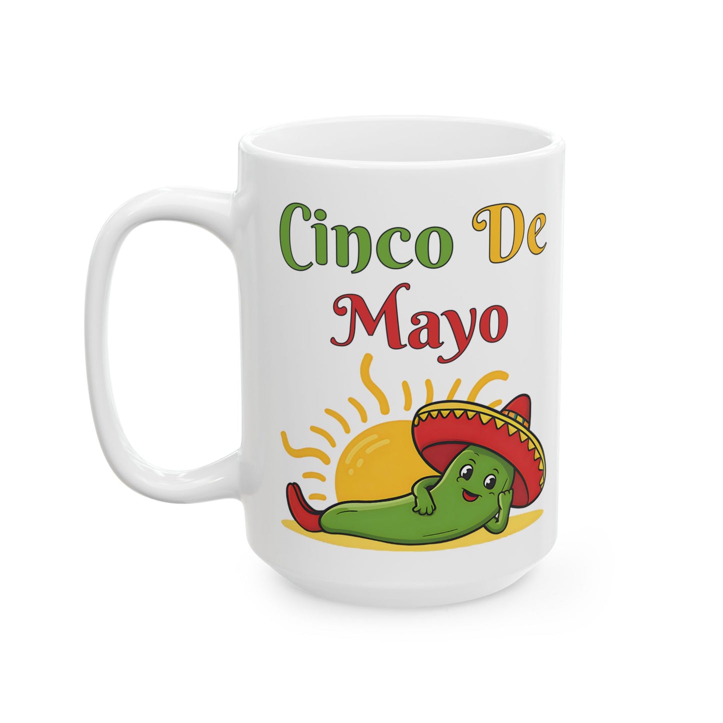 Cinco De Mayo White Mug, (11oz, 15oz)