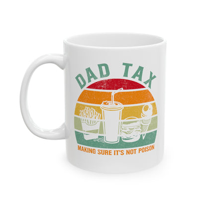 Dad Tax Mug – White Retro Sunset Snack Design