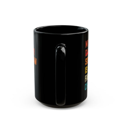 My Son in law Black Mug (11oz, 15oz)