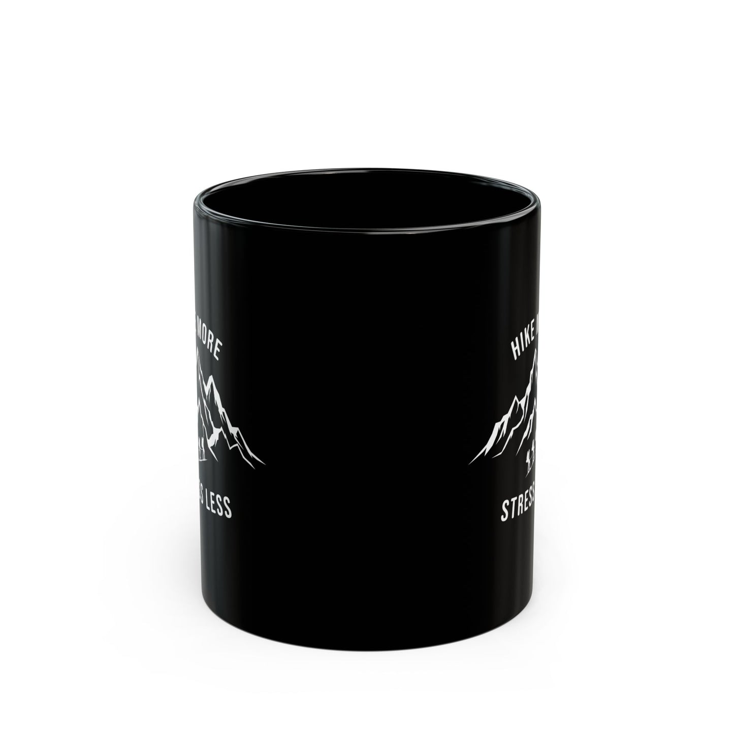 Hike More, Stress Less Black Mug (11oz, 15oz)