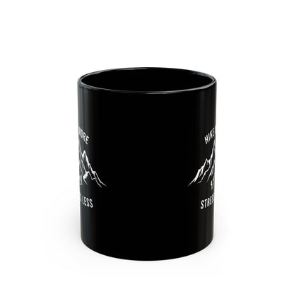 Hike More, Stress Less Black Mug (11oz, 15oz)