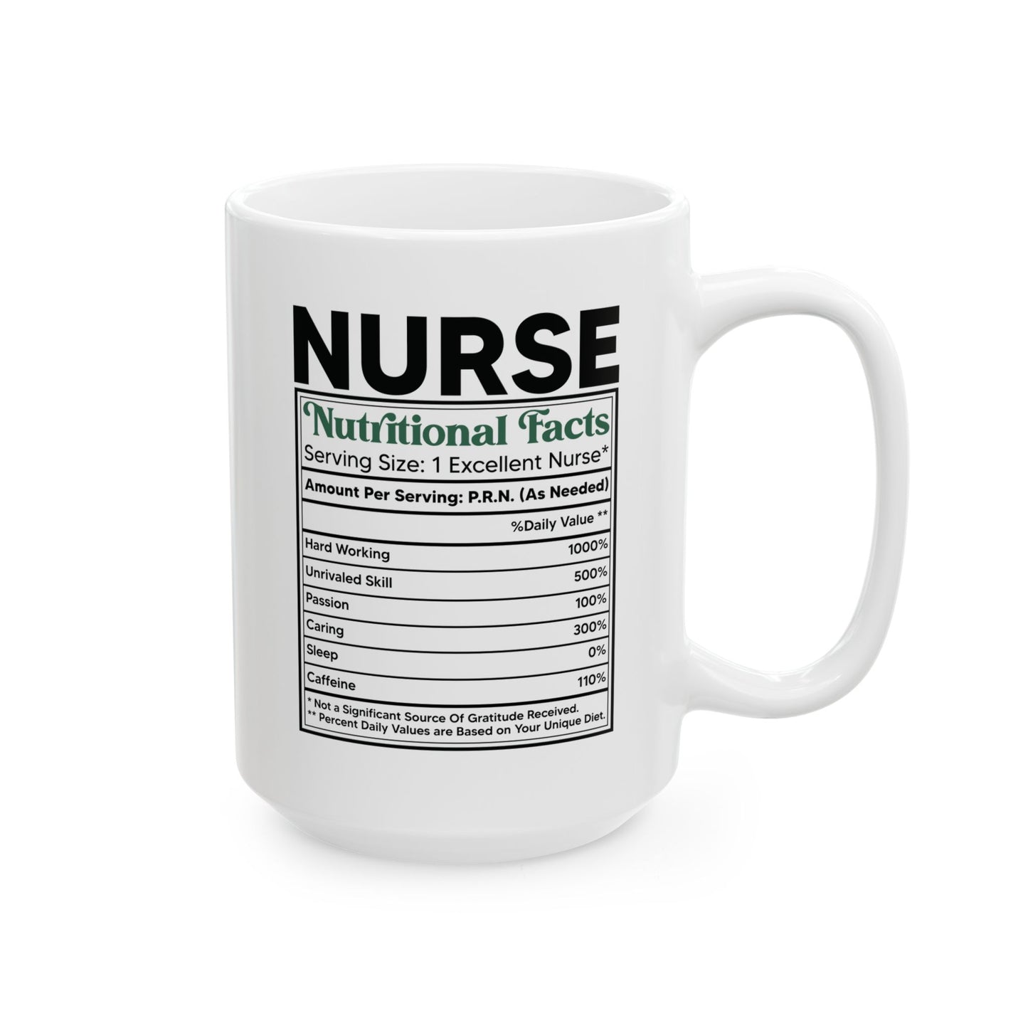 NURSE Nutritional Facts 11oz & 15oz White  mug