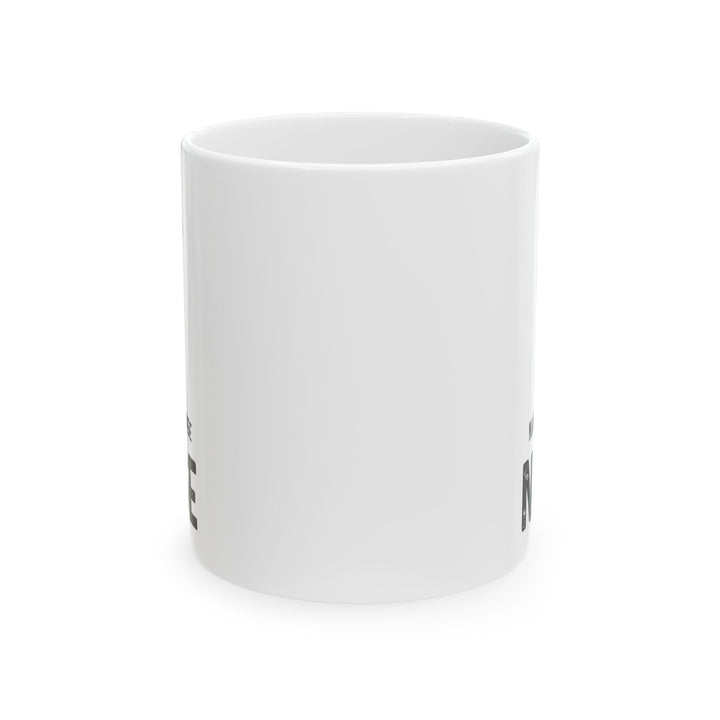 Nacho Average Nurse White Mug, (11oz, 15oz)