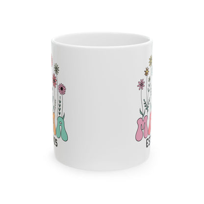 Mama  Mug, (11oz, 15oz)