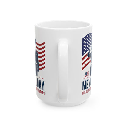 Memorial Day Thank You To The Real Super Heroes White Mug, (11oz, 15oz)