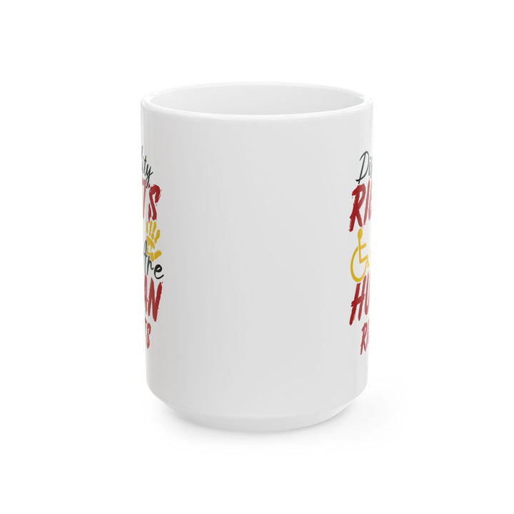 White Ceramic Advocacy Coffee Cup – Gift for Disability Inclusion, Awareness & Activism Support