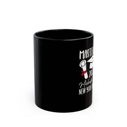 Mastered it Black Mug (11oz, 15oz)