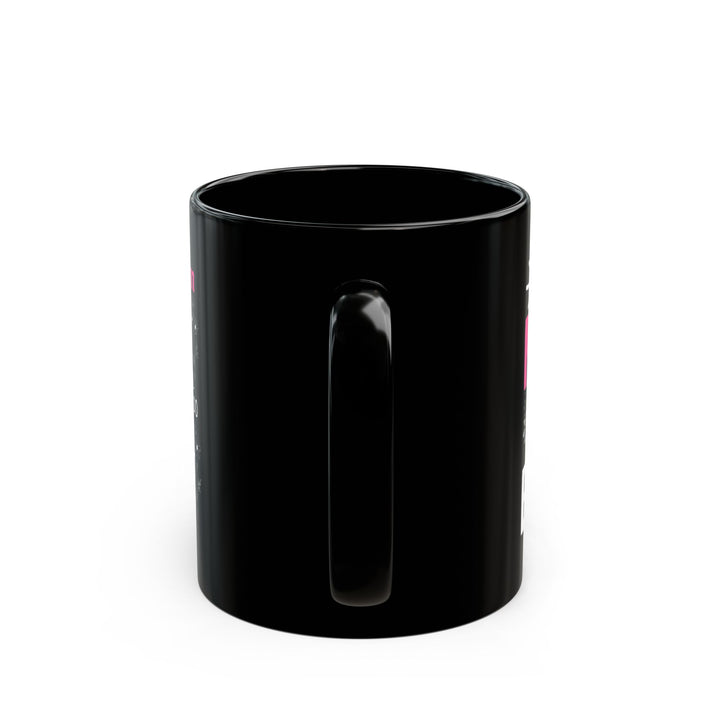 Dear mug  Black Mug (11oz, 15oz)