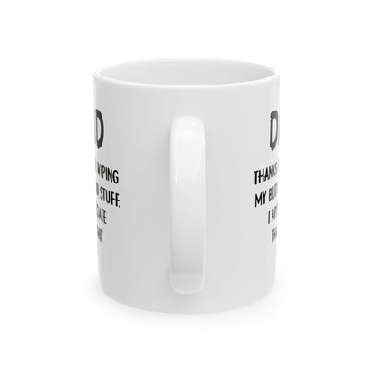 Funny Dad Mug – White Coffee Cup from Kids with Bold Message