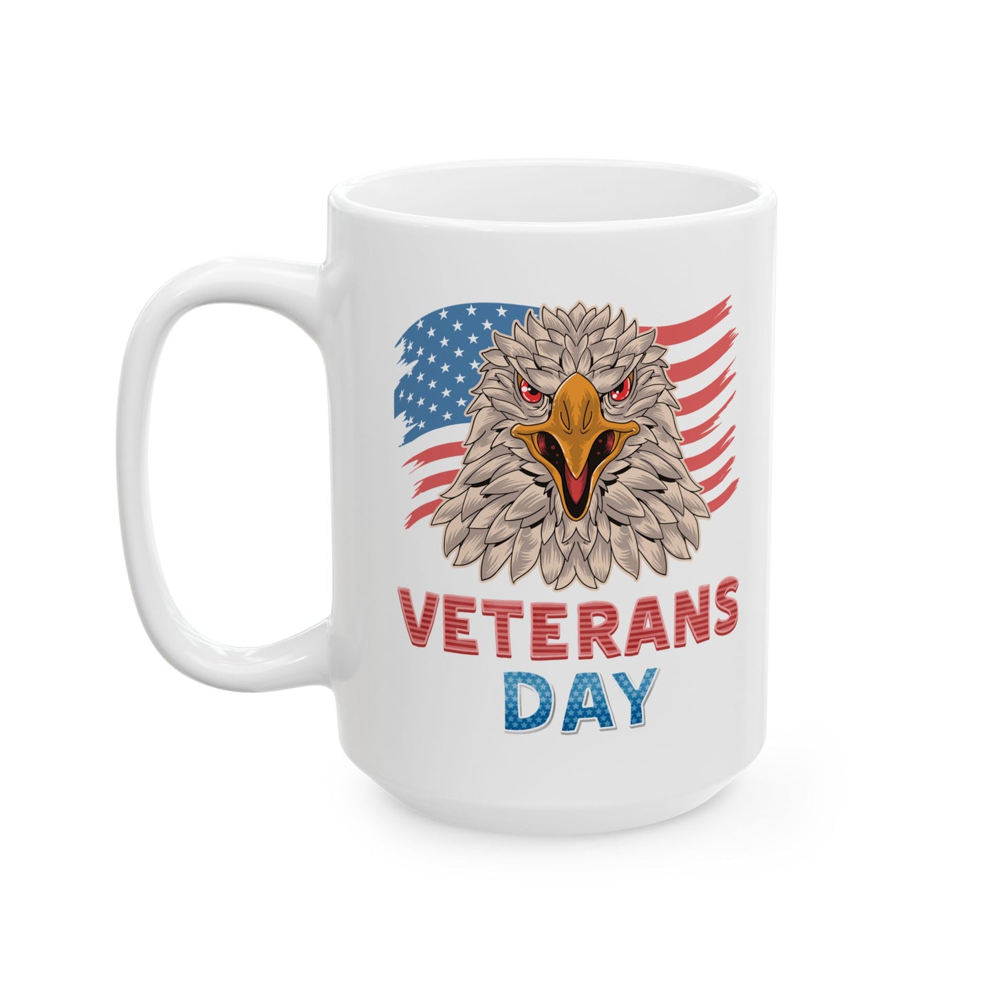 Veteran Day  Mug, (11oz, 15oz)