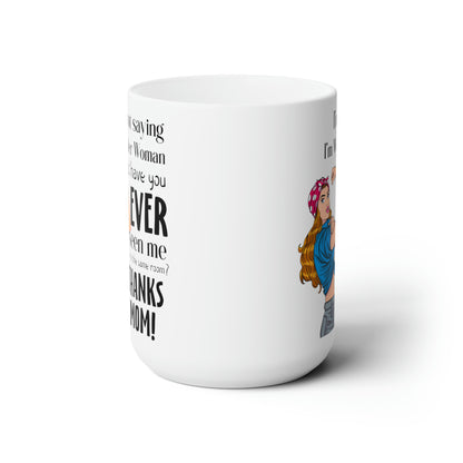 Wonder Mom Mug – Empowering Gift for Mom
